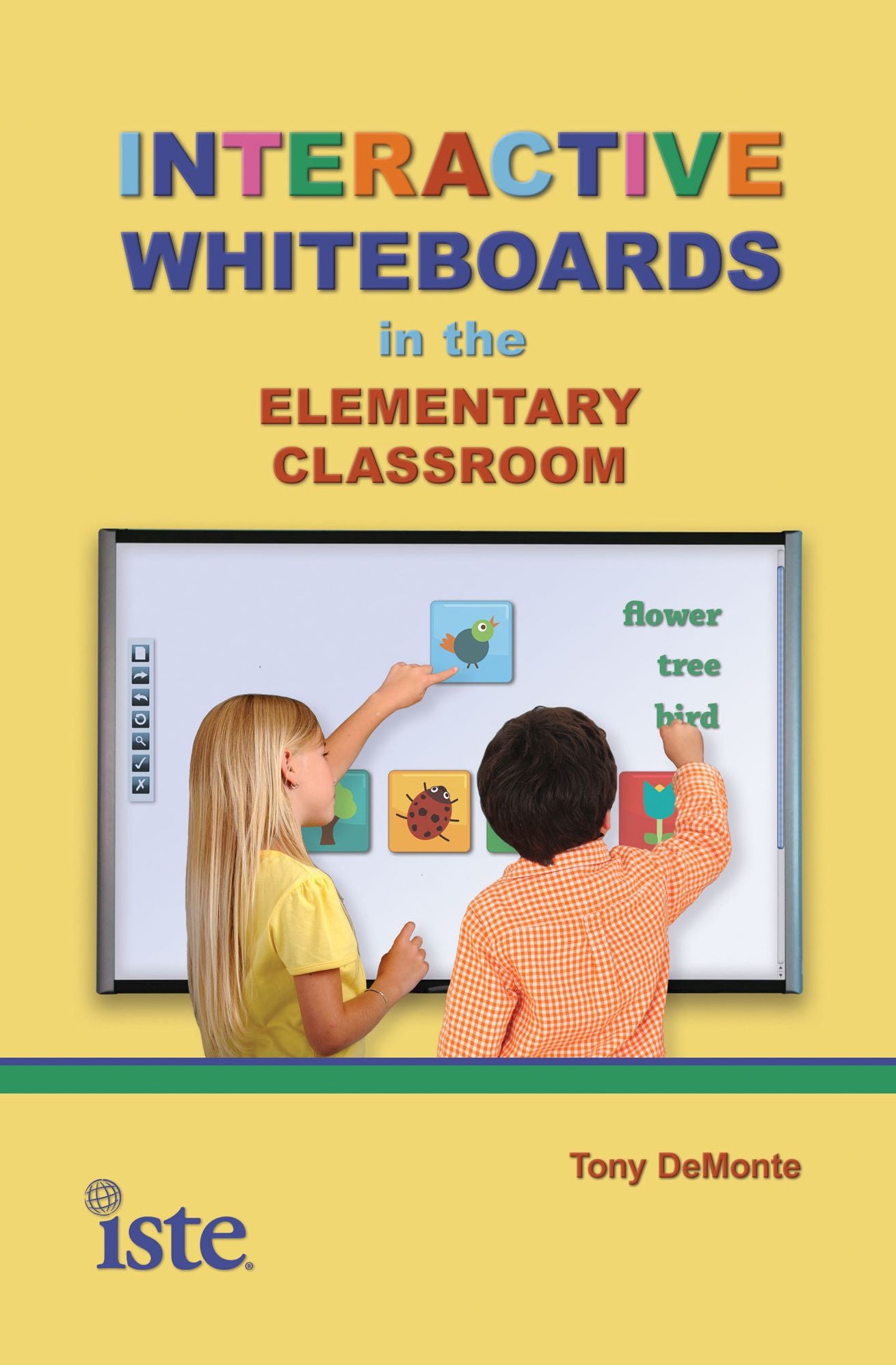 IBOARDInteractive Whiteboards in the Elementary Classroom