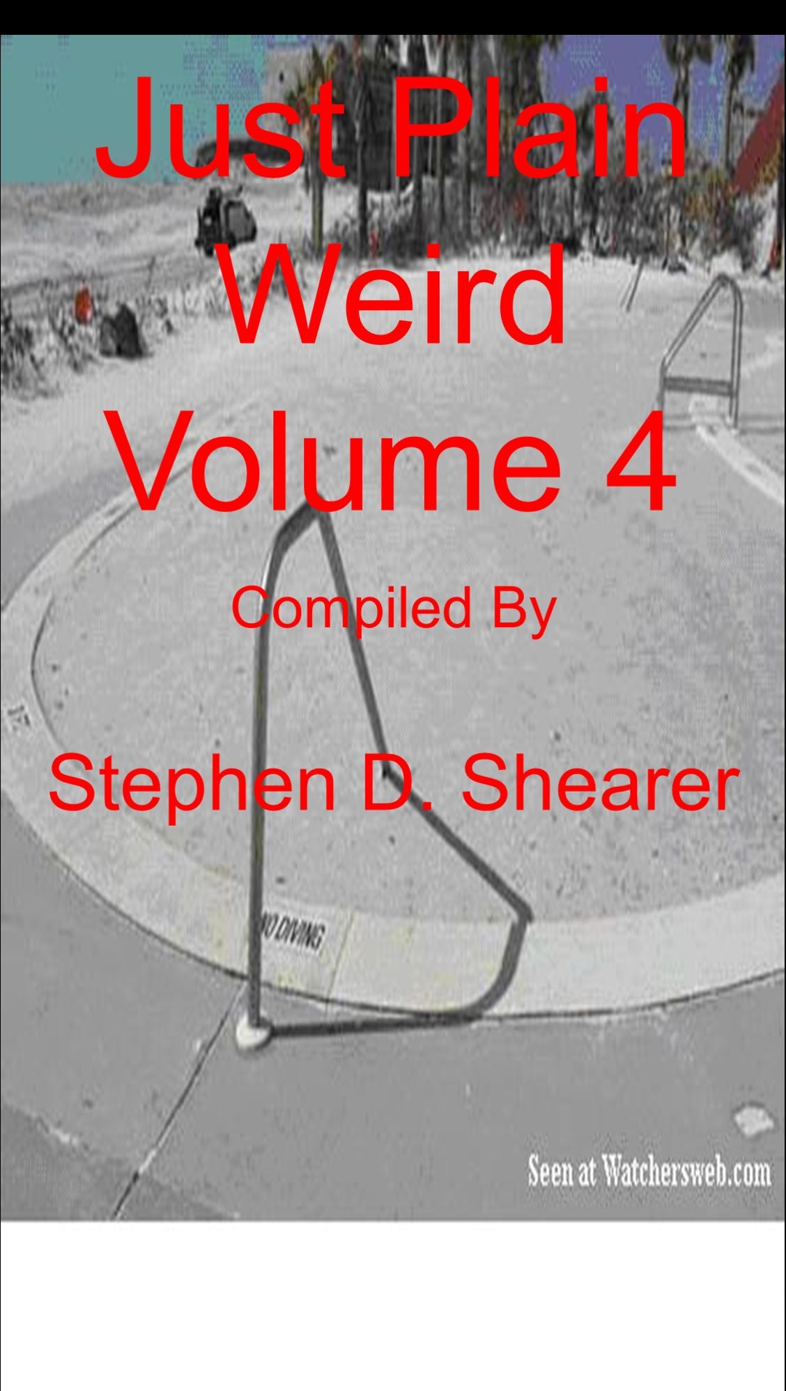 Just Plain Weird Volume 04