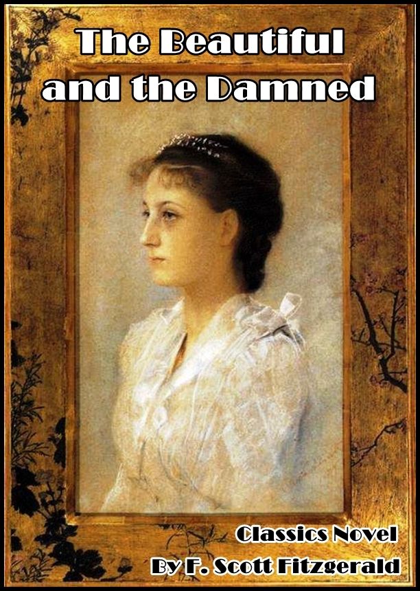 The Beautiful And Damned