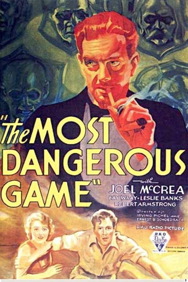 The Most Dangerous Game