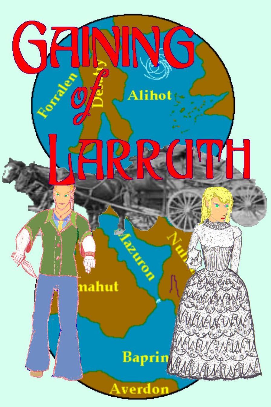 Gaining of Larruth