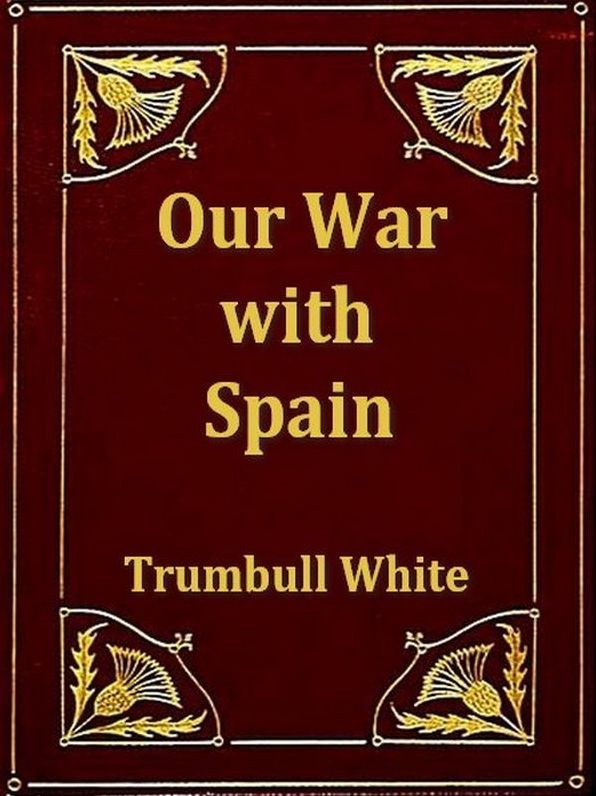 Our War with Spain