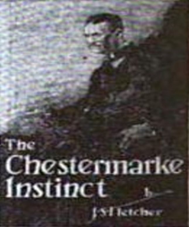 The Chestermarke Instinct