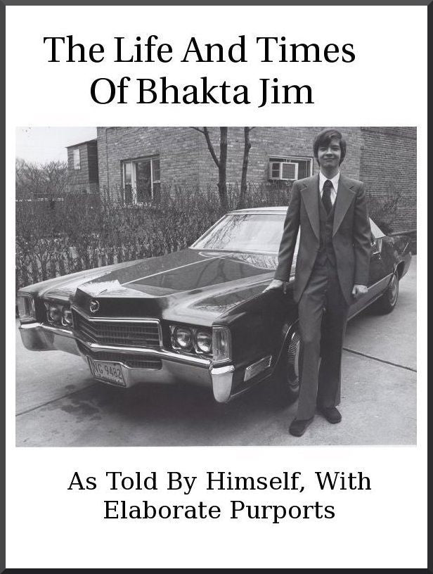 The Life And Times Of Bhakta Jim