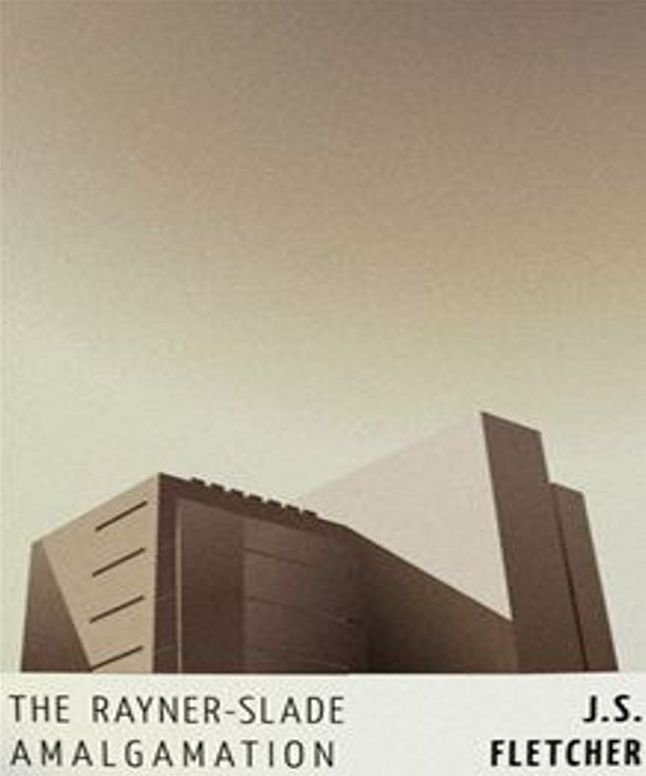 The Rayner Slade Amalgamation