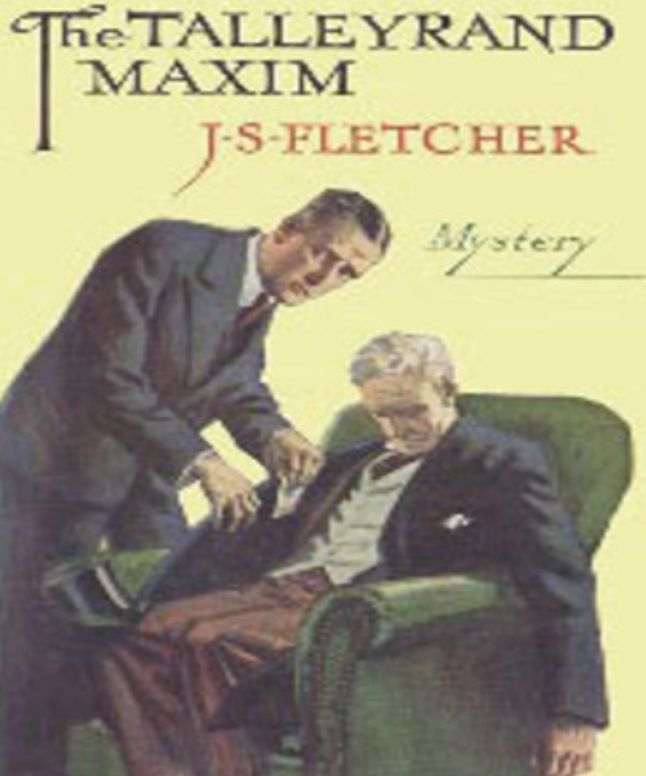 The Talleyrand Maxim
