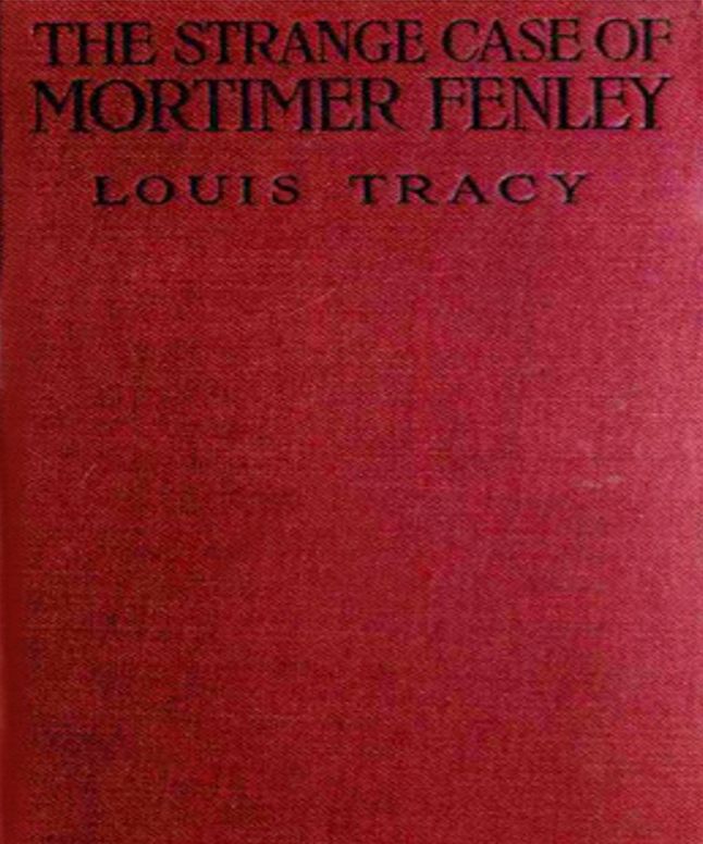The Strange Case of Mortimer Fenley