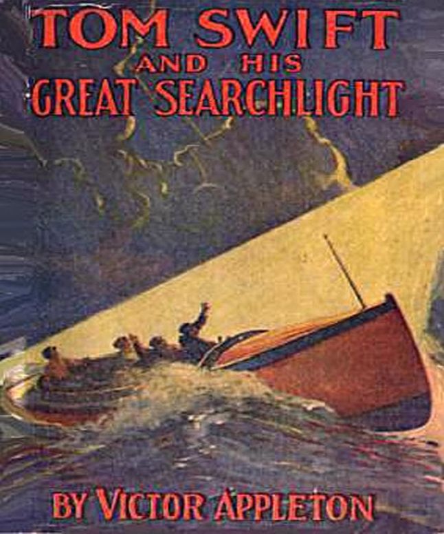 Tom Swift and His Great Searchlight