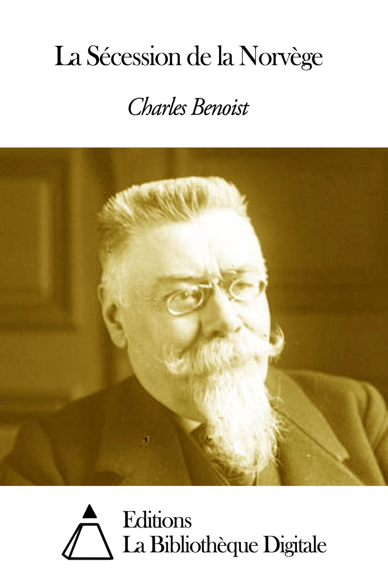 La S&eacute;cession de la Norv&egrave;ge