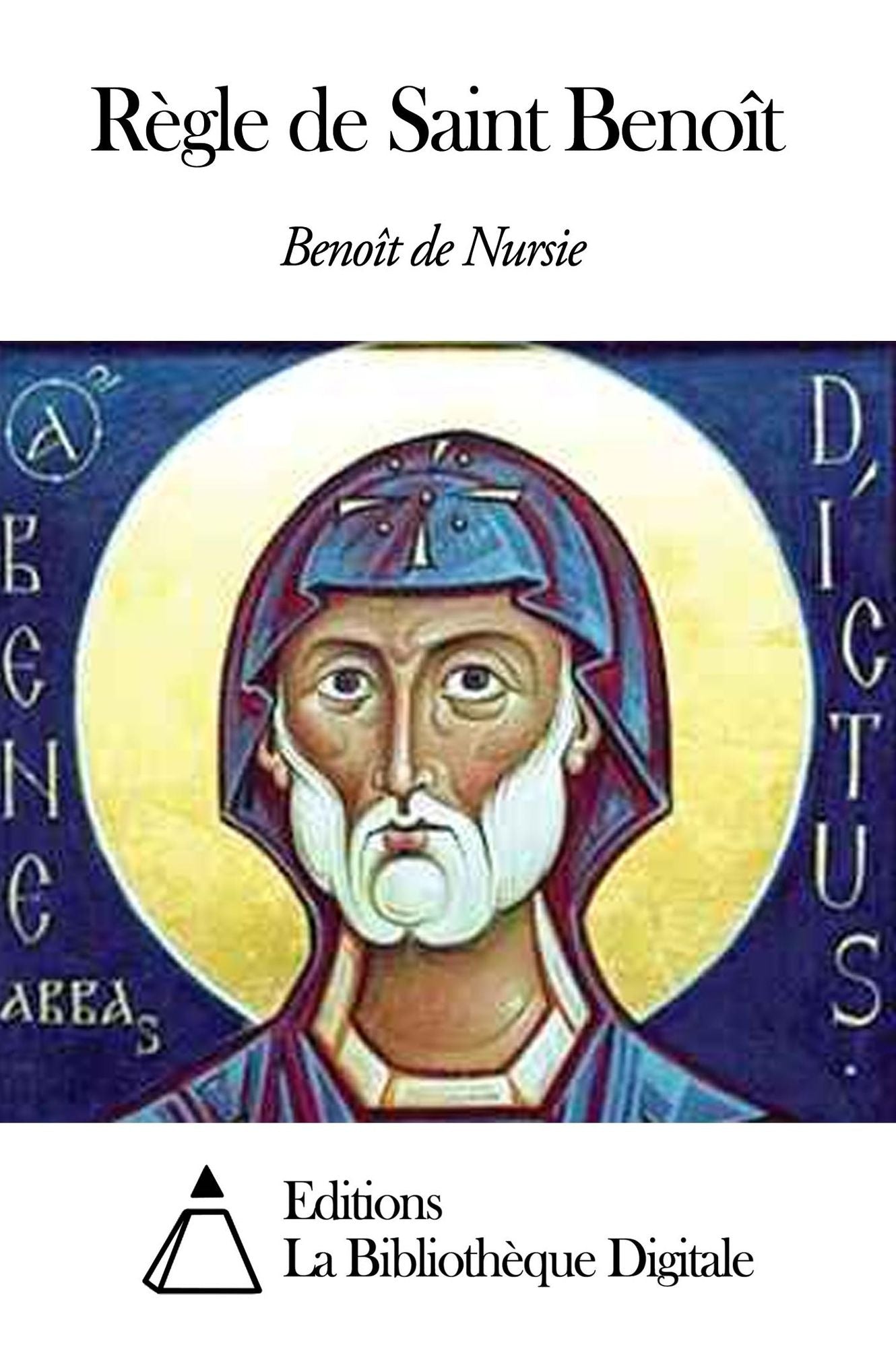 R&egrave;gle de Saint Beno&icirc;t