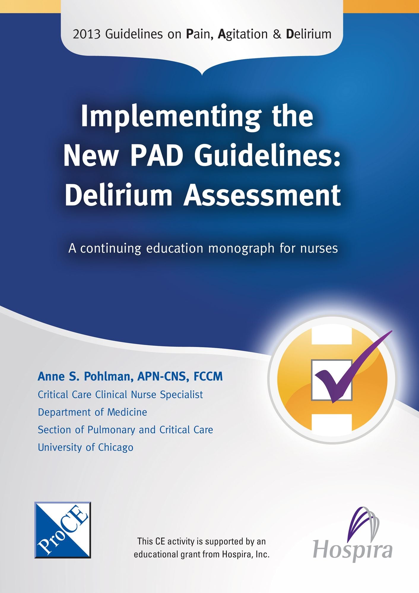 Implementing the New PAD Guidelines: Delirium Assessment