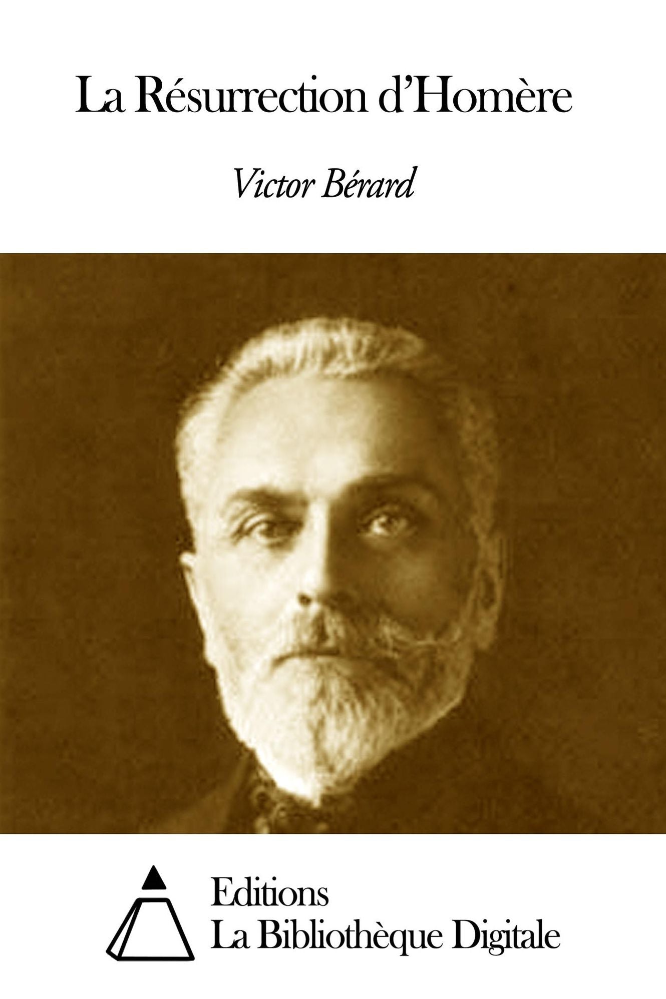 La R&eacute;surrection d’Hom&egrave;re