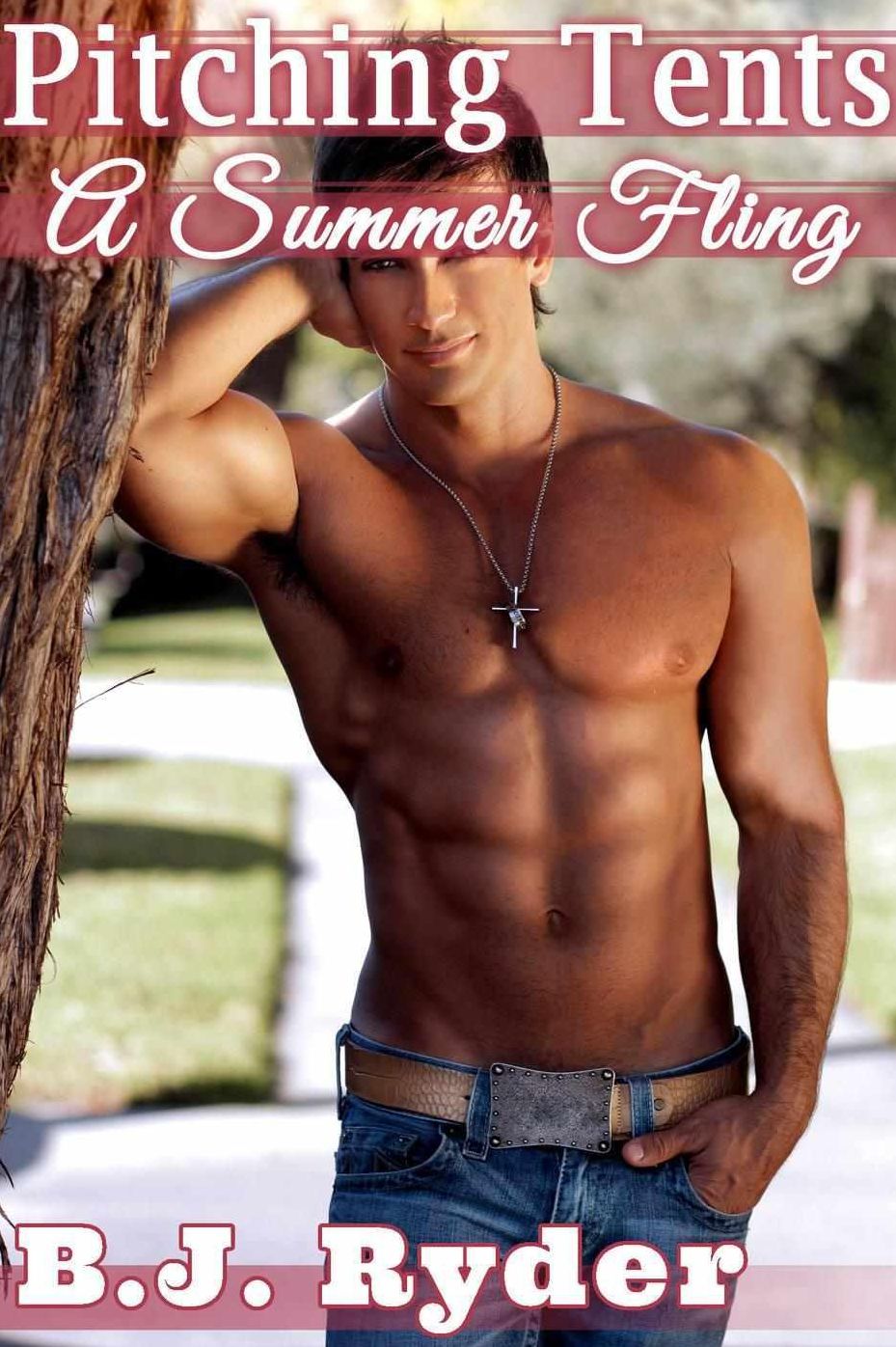 Pitching Tents: A Summer Fling (First Time Anal Gay Flipping Erotica)