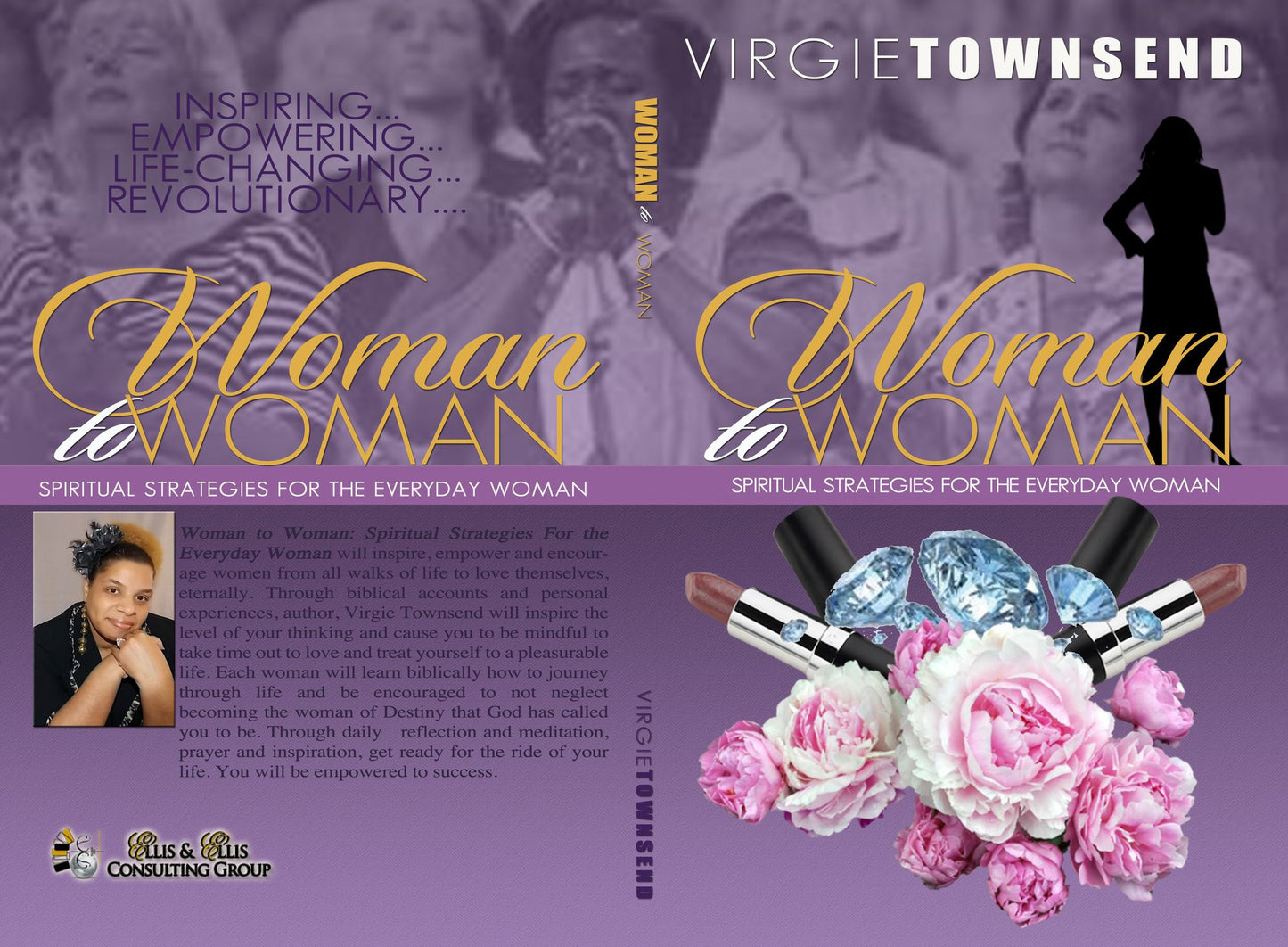 Woman to Woman: Spiritual Strategies For The Everyday Woman