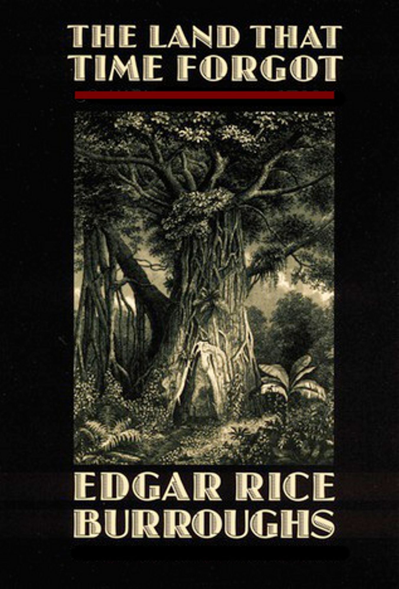 The Land That Time Forgot