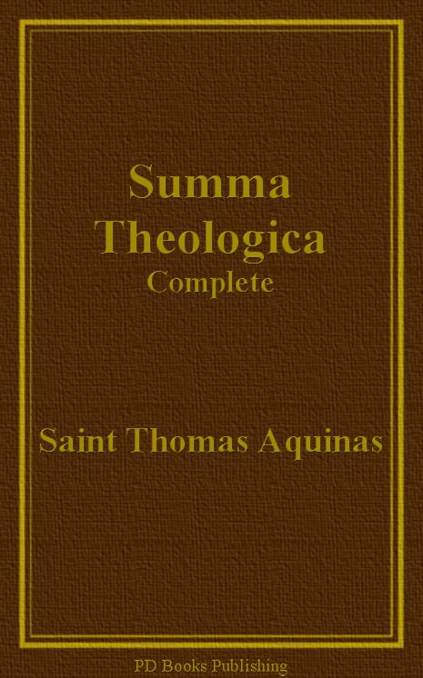 Summa Theologica, Complete