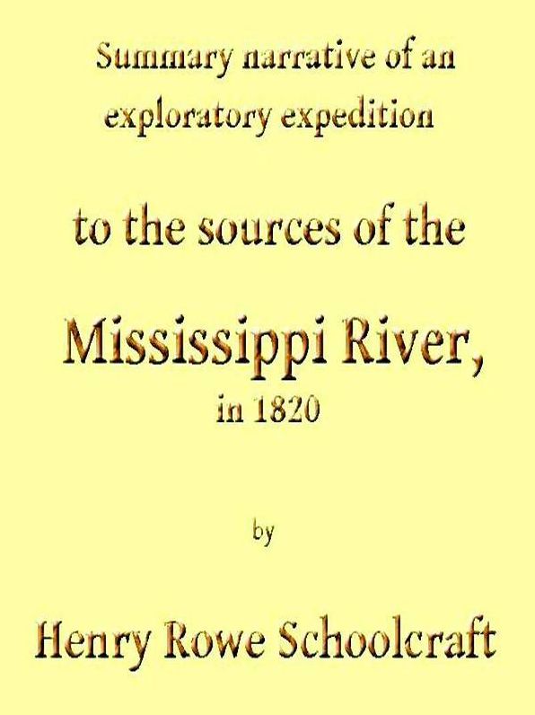 Discovery of the Sources of the Mississippi River
