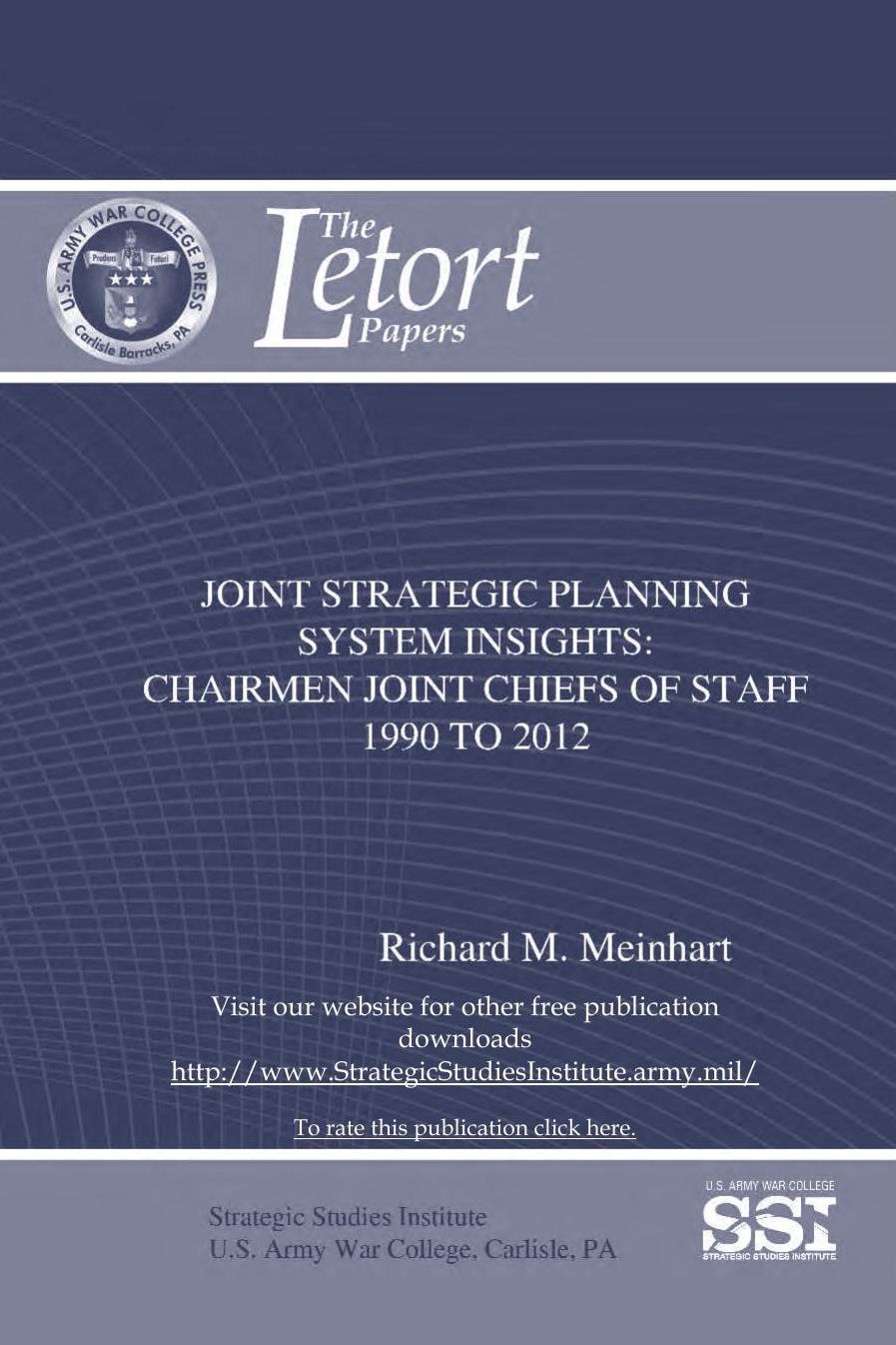 Joint Strategic Planning System Insights: Chairmen Joint Chiefs of Staff 1990 To 2012