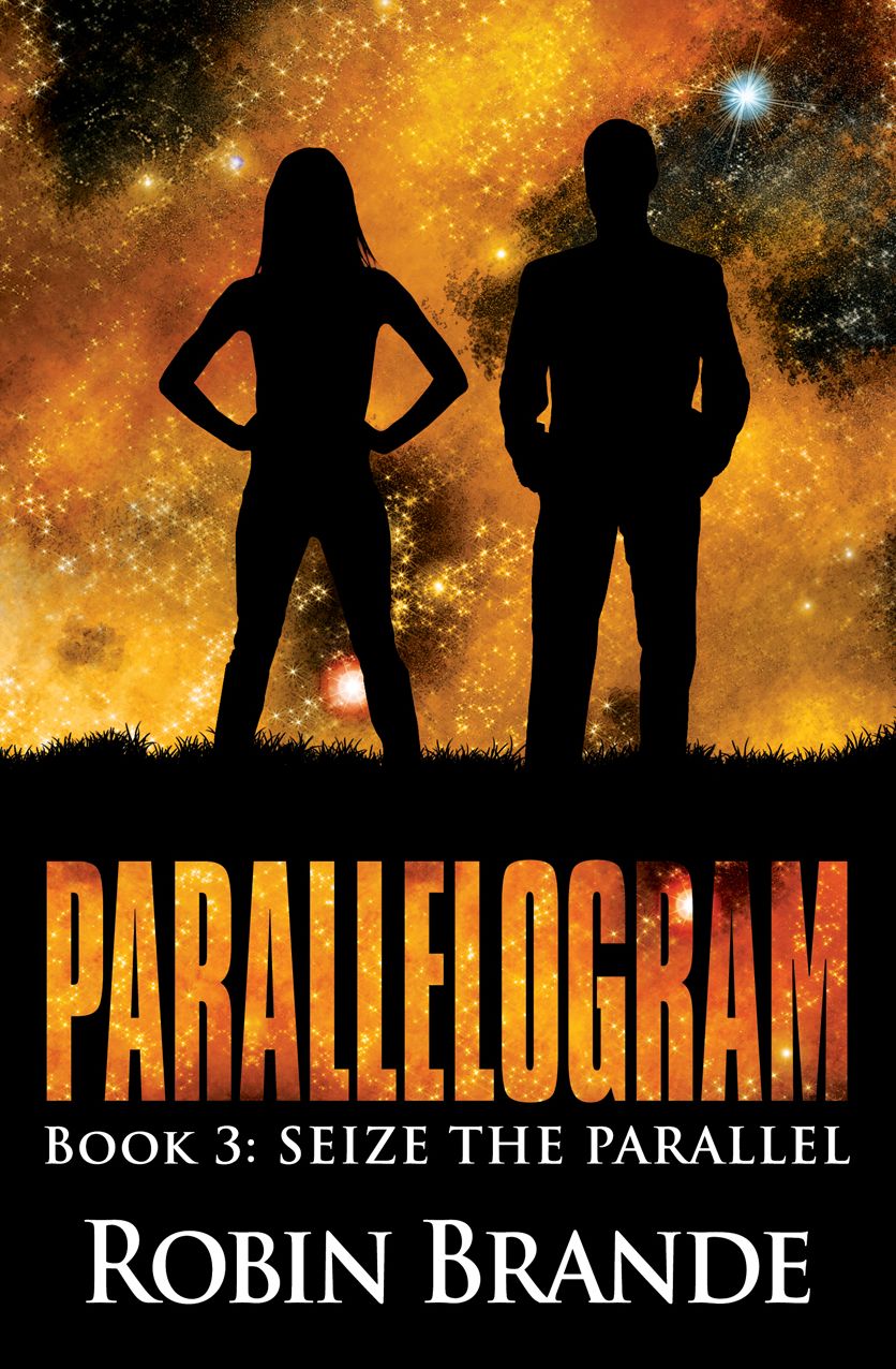Parallelogram, Book 3: Seize the Parallel