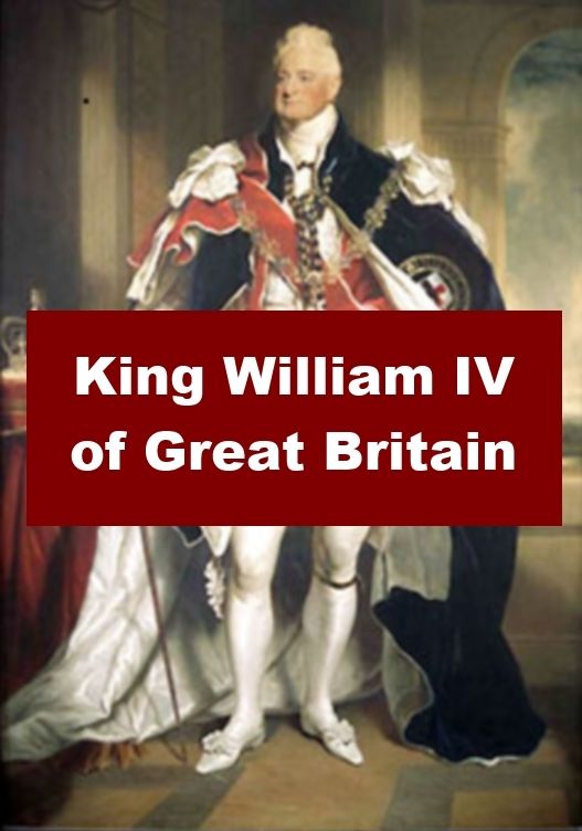 King William IV of Great Britain