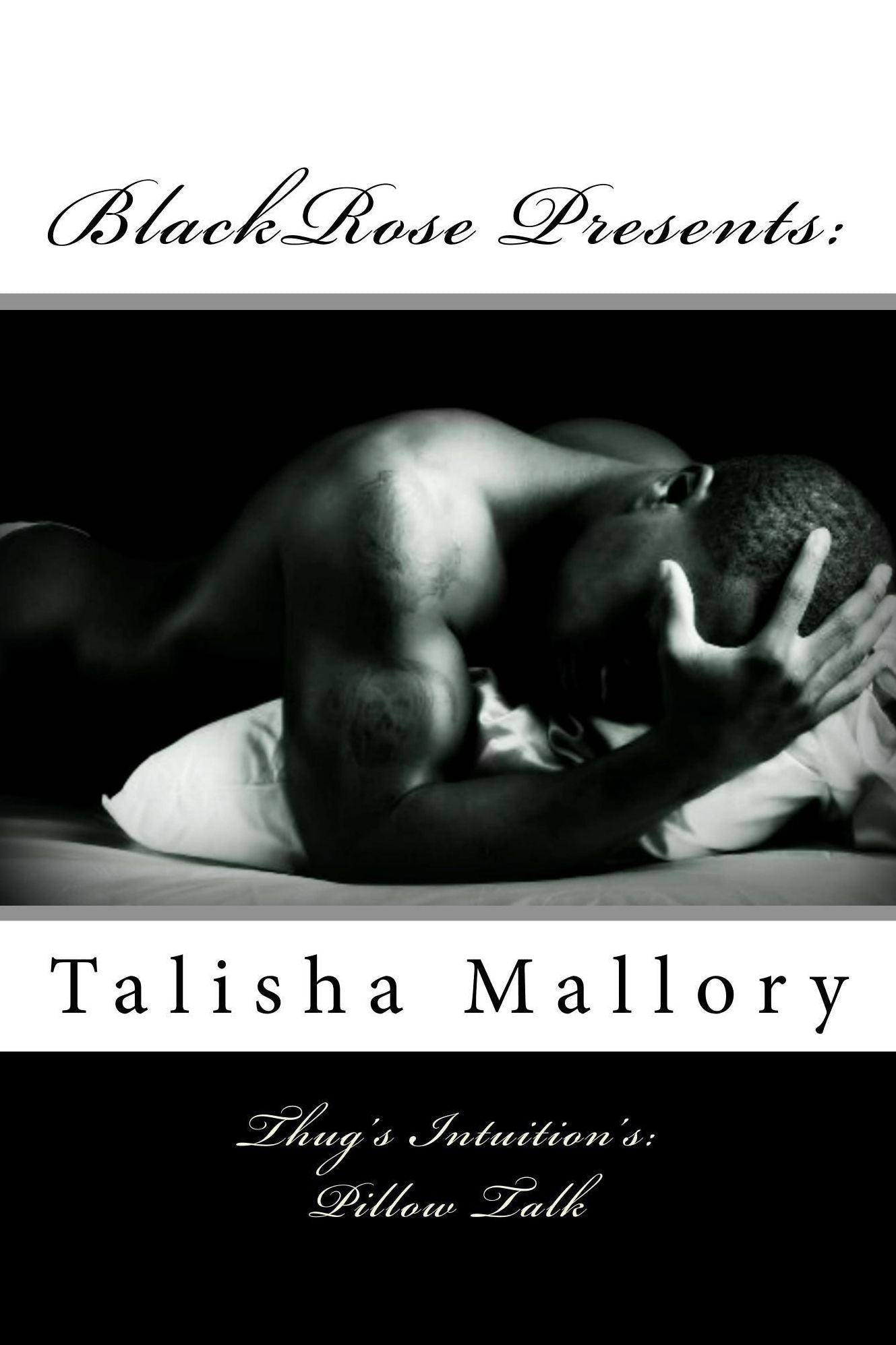 Thug's Intuition's: Pillow Talk