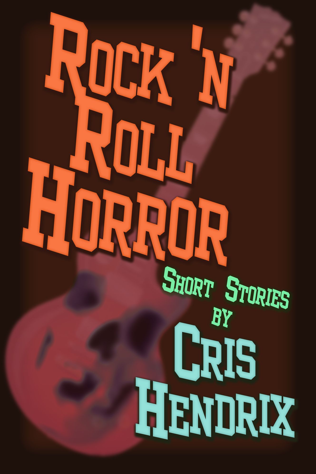 Rock 'N Roll Horror