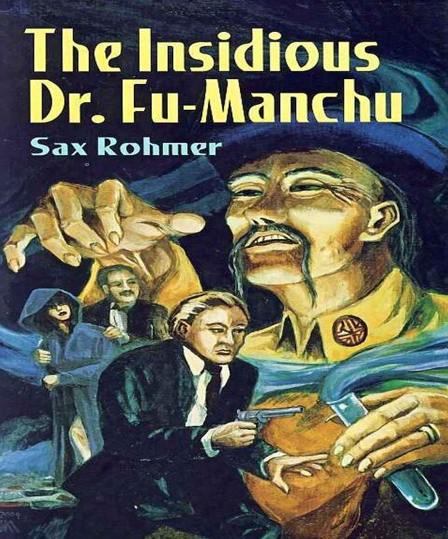 The Insidious Dr. Fu Manchu