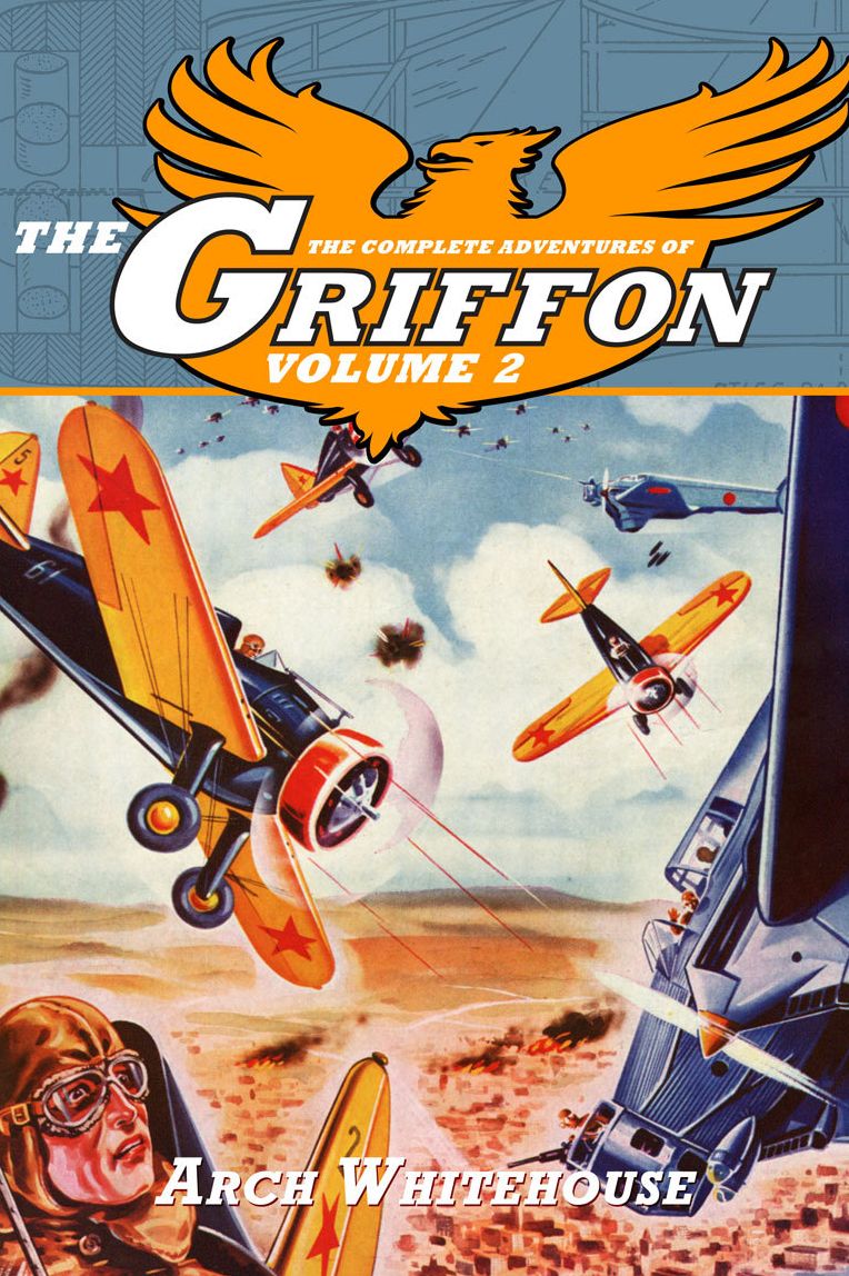 The Complete Adventures of The Griffon Volume 2