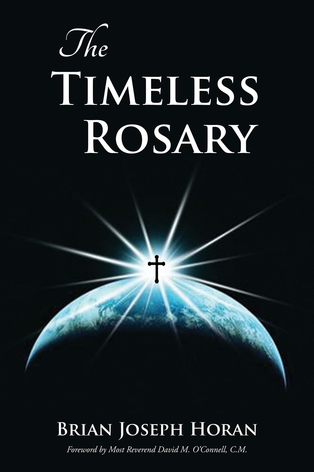 The Timeless Rosary