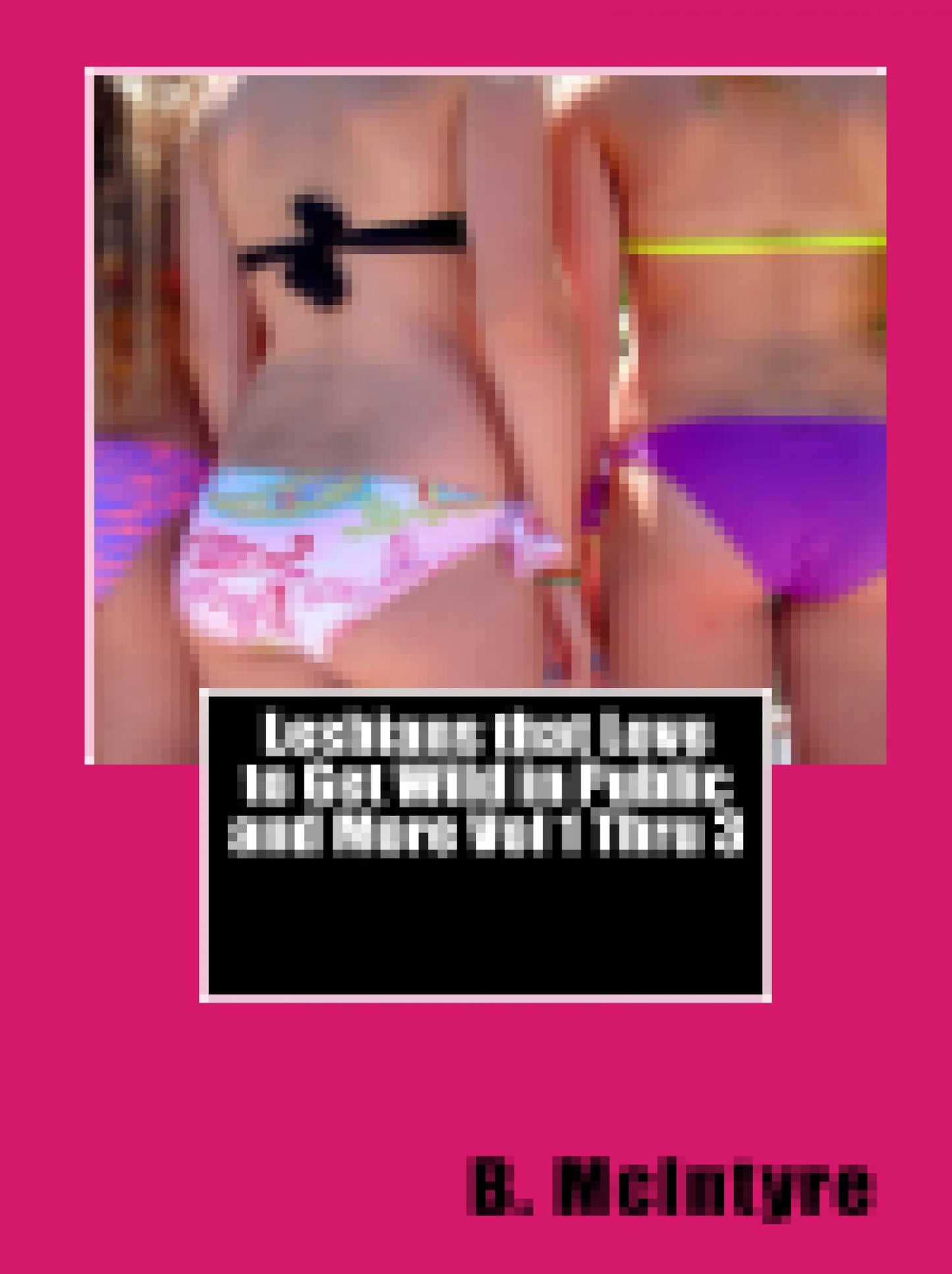 Lesbians that Love to Get Wild in Public and More Vol 1 Thru 3