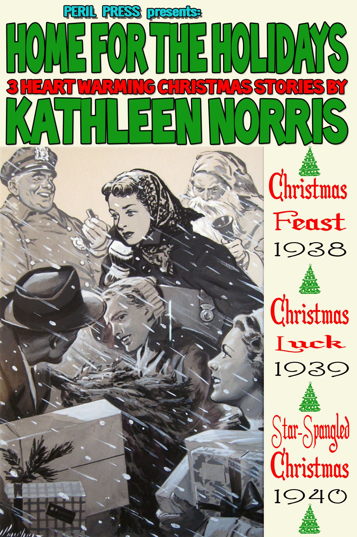 Home For The Holidays - 3 Heart Warming Christmas Stories