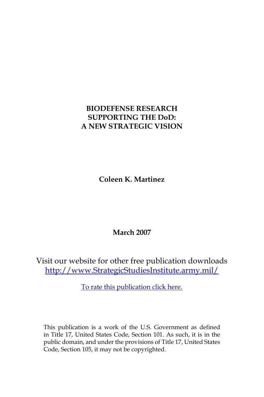 BIODEFENSE RESEARCH SUPPORTING THE DoD: A NEW STRATEGIC VISION