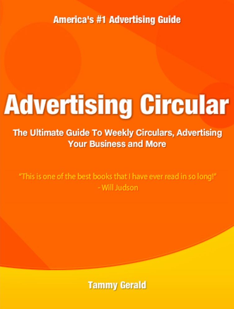 Advertising Circular: The Ultimate Guide To Weekly Circulars, Advertising Your Business and More