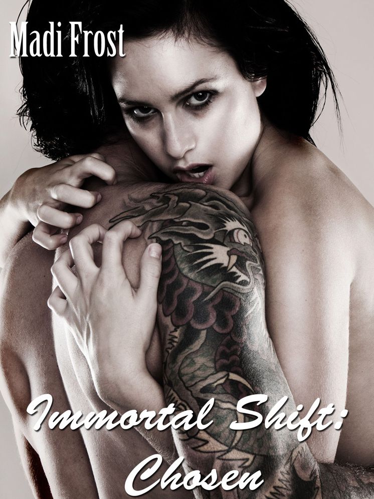 Immortal Shift: Chosen