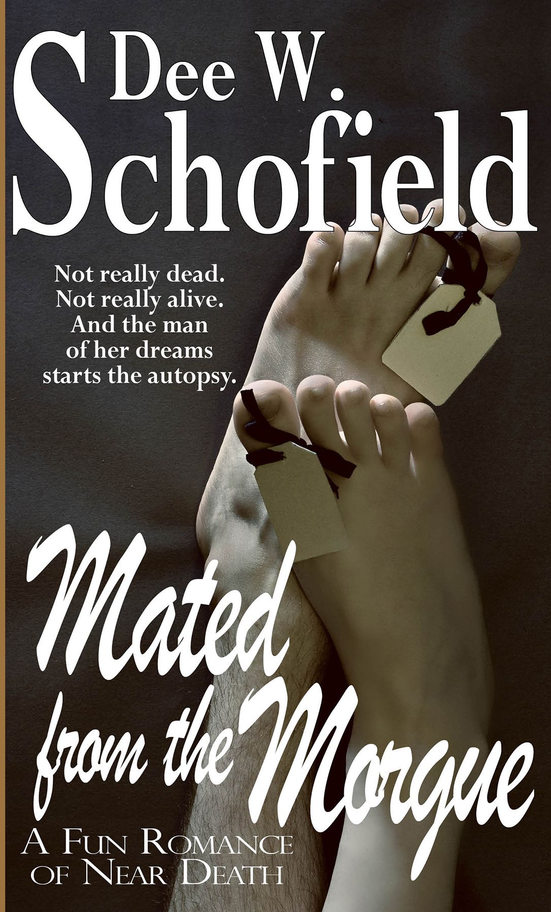 Mated From the Morgue: A Fun Romance of Near Death