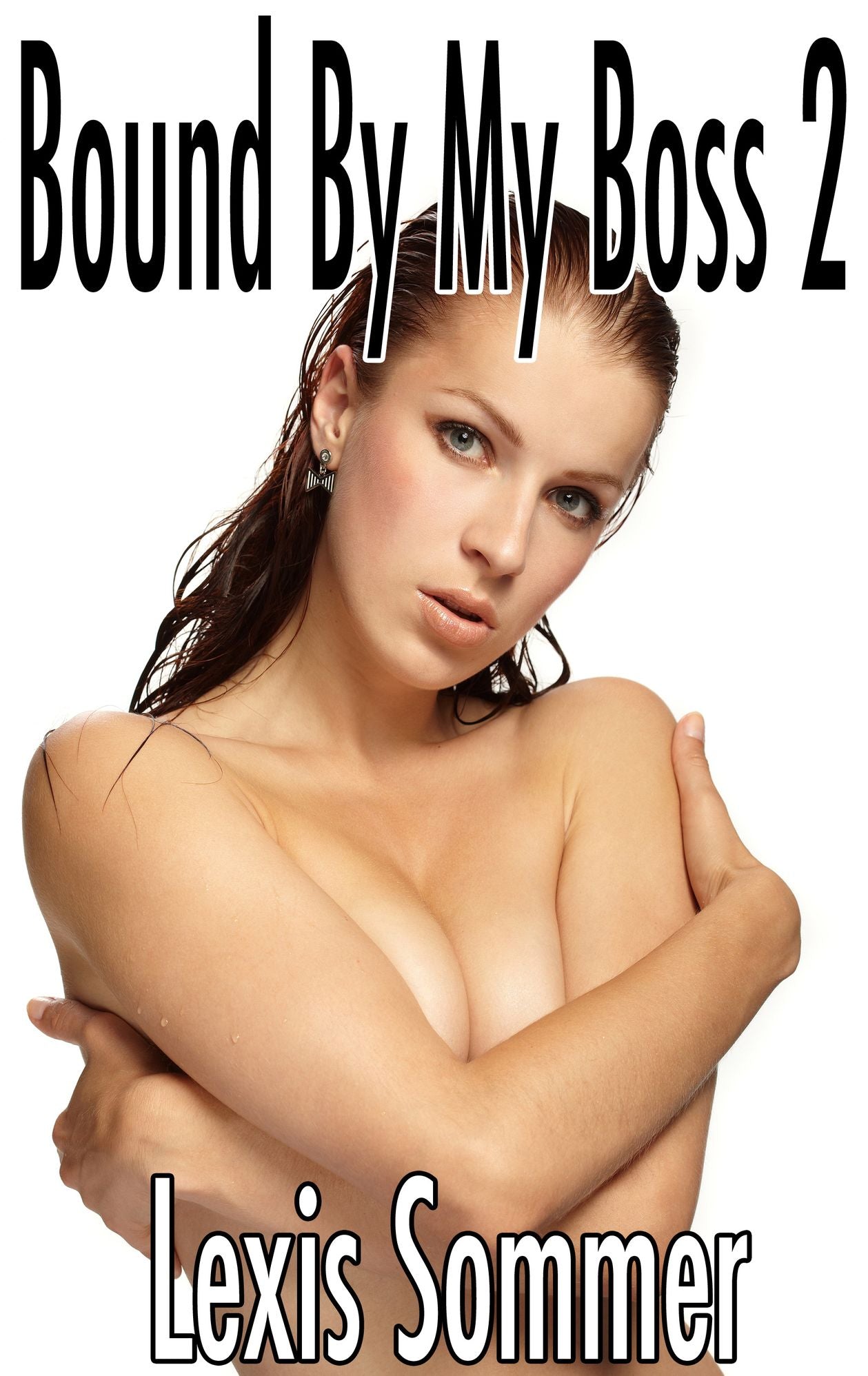 Bound By My Boss 2 (BDSM, Billionaire)