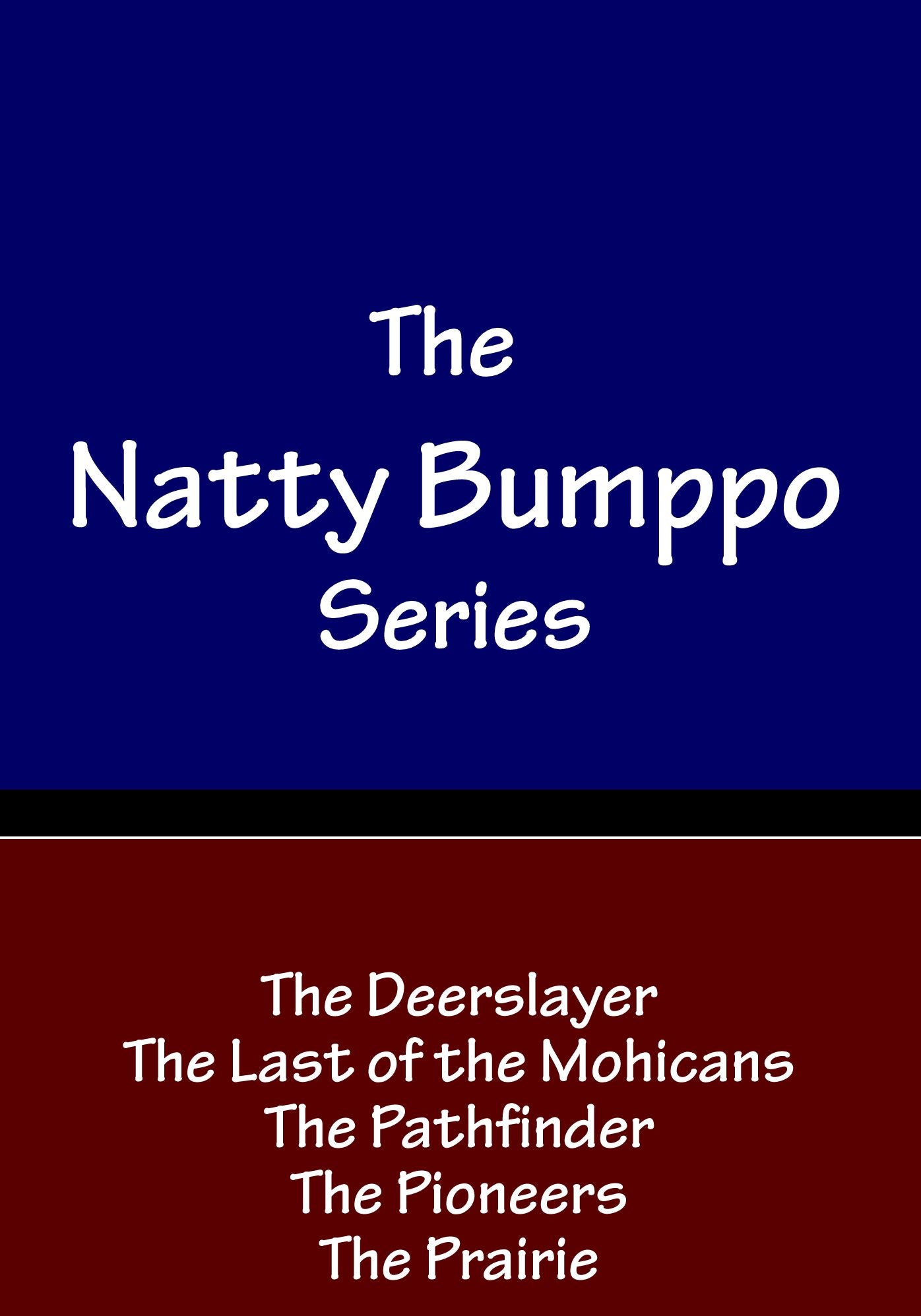 Natty Bumppo Series
