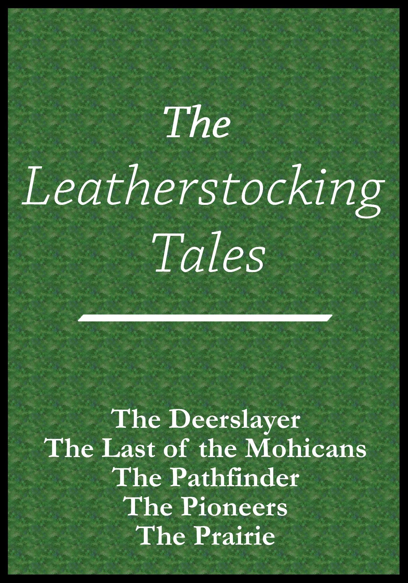 Leatherstocking Tales