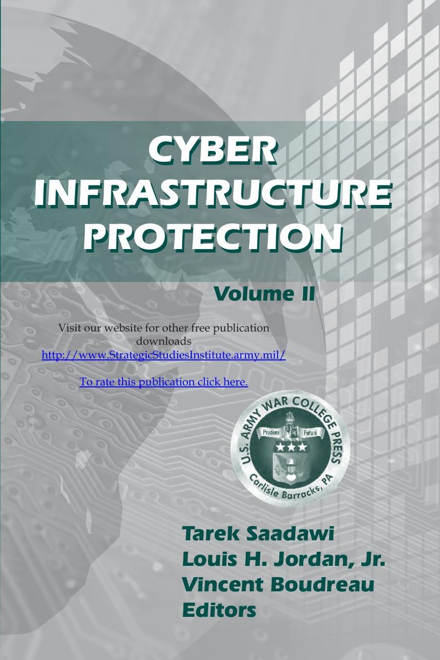Cyber Infrastructure Protection Volume II