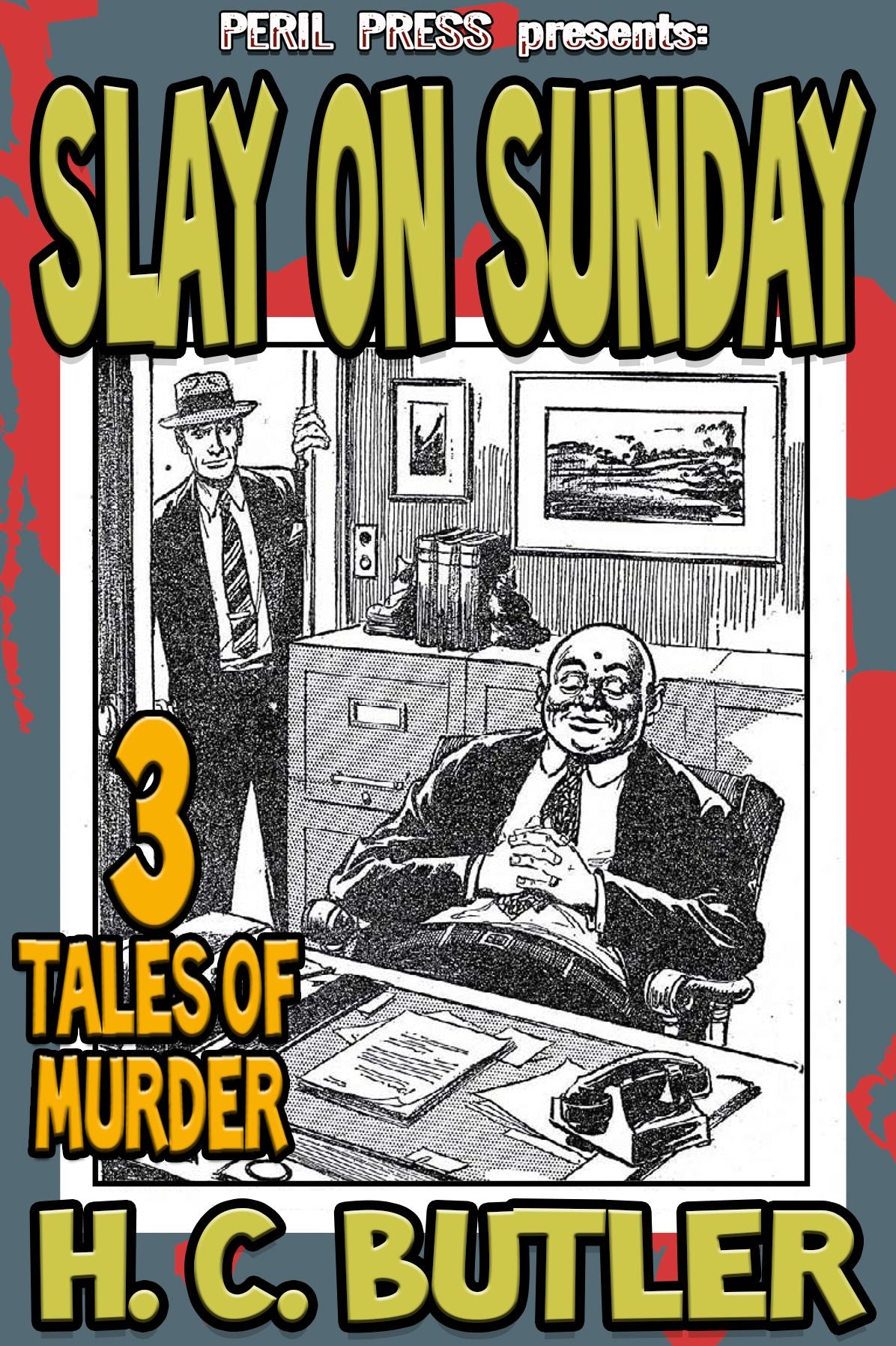Slay On Sunday - 3 Tales of Murder