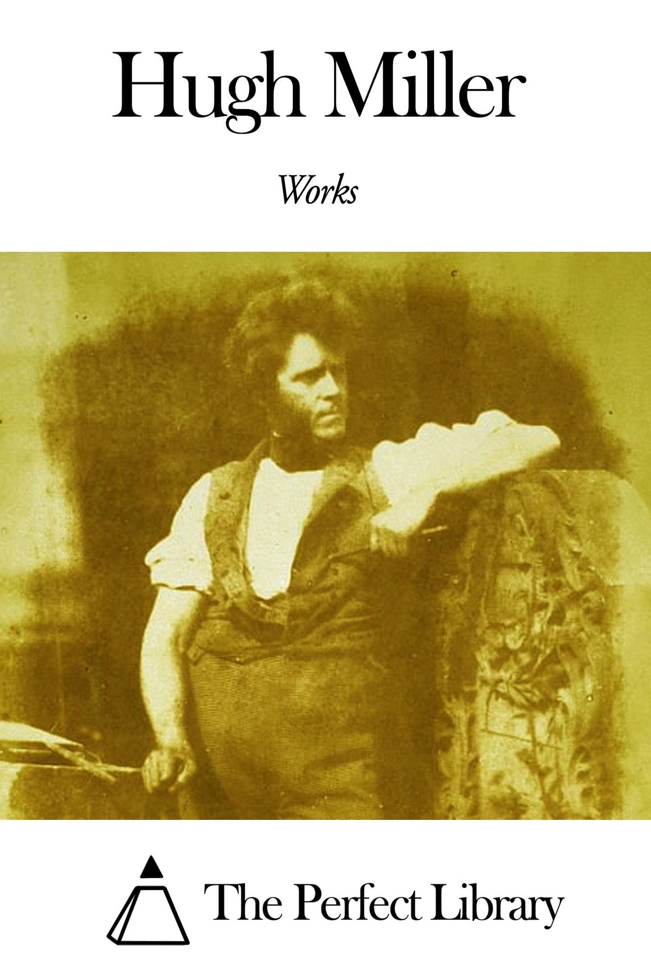 Works of Hugh Miller