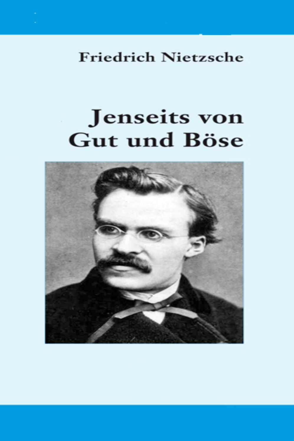 Jenseits von Gut und Böse