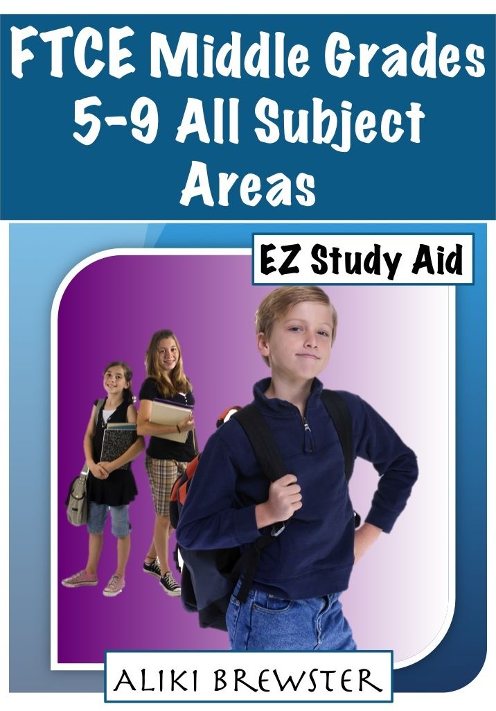 FTCE: Middle Grades 5-9 All Subject Areas