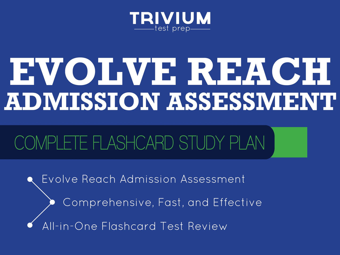 Evolve Reach Admission Assessment Flashcards: Complete Flashcard Study Plan
