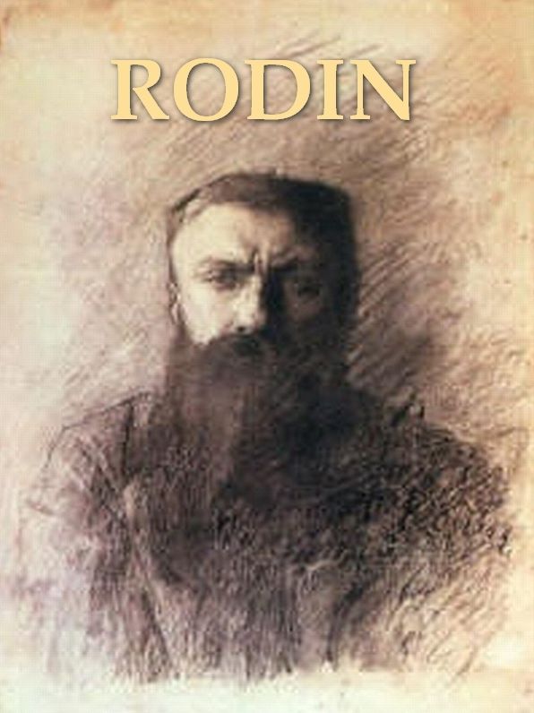 Rodin: The Man and his Art with Leaves from His Note-book