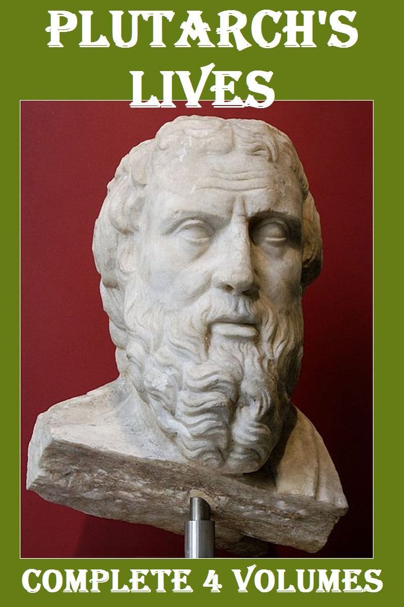 Plutarch's Lives Complete 4 Volumes