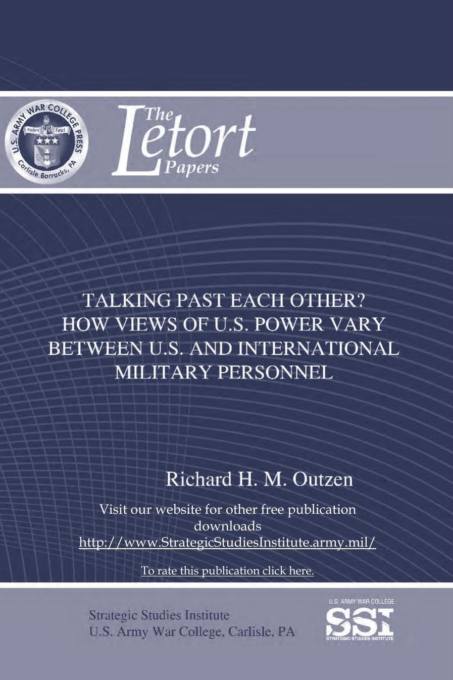 Talking Past Each Other? How Views Of U.S. Power Vary Between U.S. and International Military Personnel
