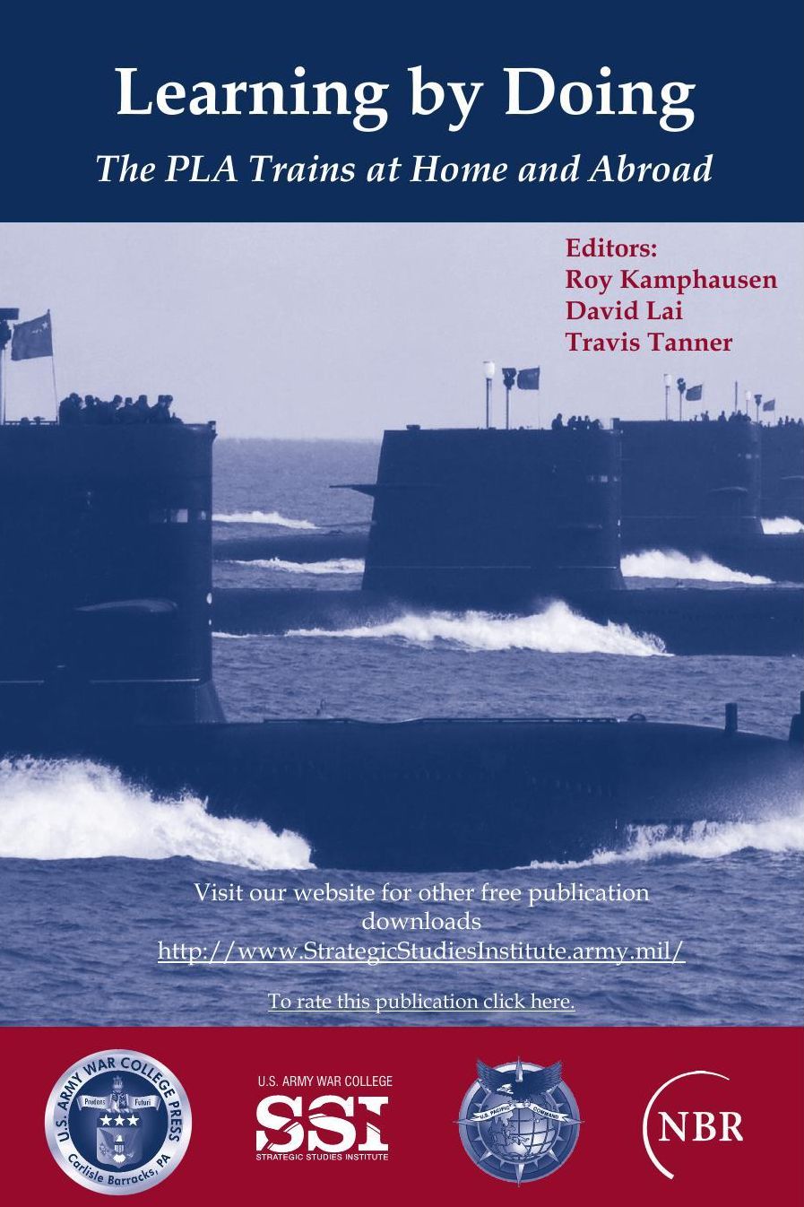 Learning By Doing: The PLA Trains at Home and Abroad