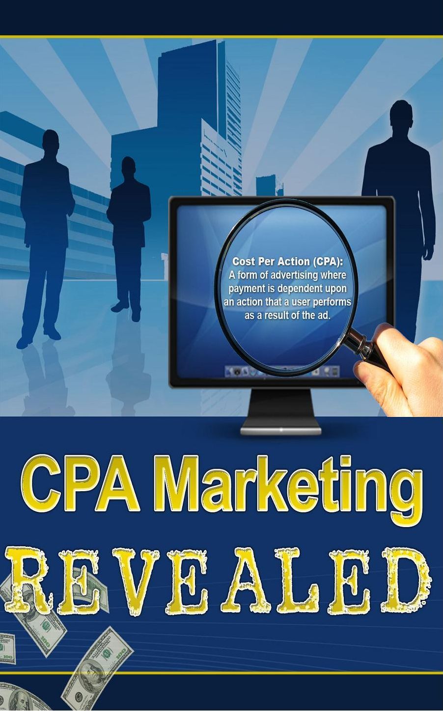 CPA Marketing Revealed
