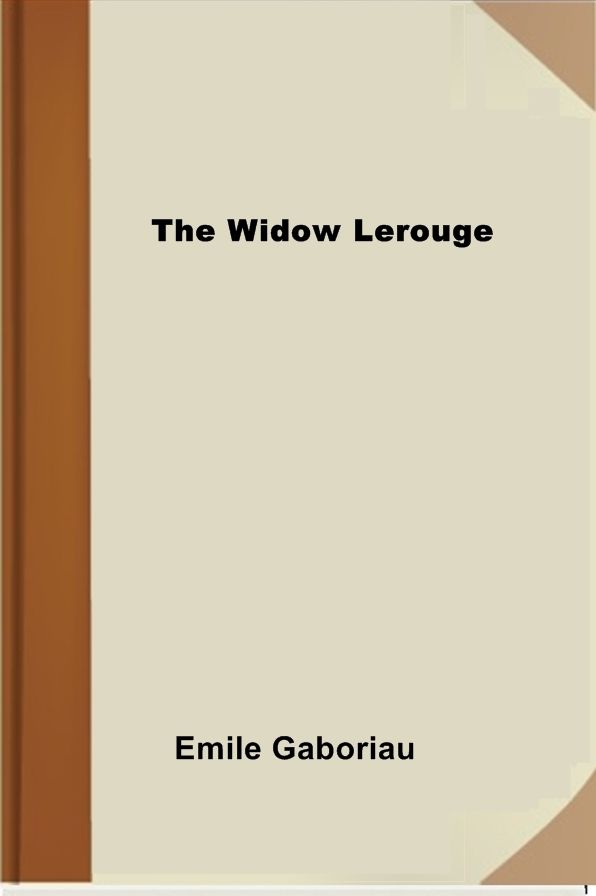The Widow Lerouge